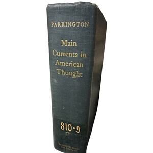 Main Currents in American Thought 1930 Parrington HC 3 Vol
